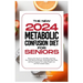 The New Metabolic Confusion Diet for Seniors: Discover the Secrets to a Healthier and Fitter You with Delicious Recipes, Sustainable Meal Plans, and E