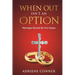 When Out Isn't an Option Marriage Should Be for Keeps