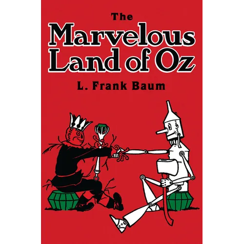 The Marvelous Land of Oz