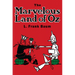 The Marvelous Land of Oz