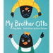 My Brother Otto
