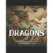 Dragons: The History of Dragon Legends and Folk Tales around the World
