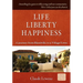 Life Liberty Happiness