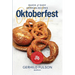 Oktoberfest: Quick & Easy German Recipes