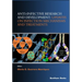 Anti-infective Research and Development: Updates on Infection Mechanisms and Treatments