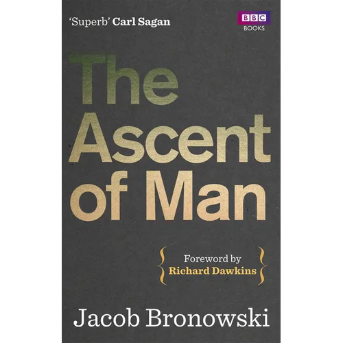 The Ascent of Man