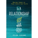 In a Relationship with God: Making Sense of Your Christian Faith
