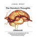 The Random Thoughts Lifebook: A Personal and Social Awareness Life and Entrepreneurial Skills Workbook