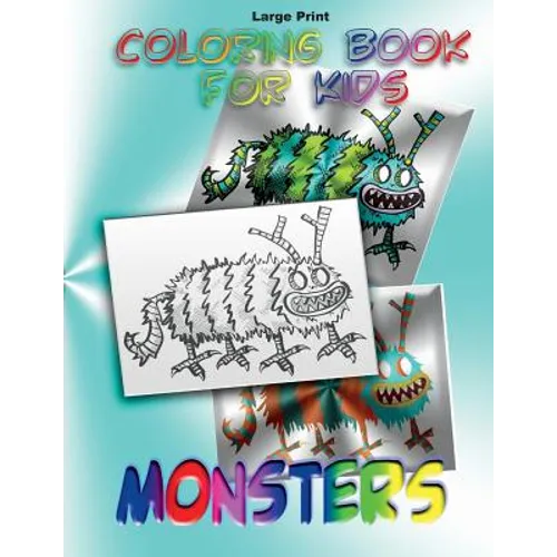 Coloring Book for Kids: Monsters