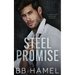Steel Promise: A Fake Marriage Mafia Romance