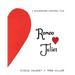 Romeo Loves Juliet, A Shakespeare-inspired Tale