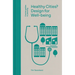 Healthy Cities?: Design for Well-Being