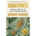 Chokepoints: American Power in the Age of Economic Warfare