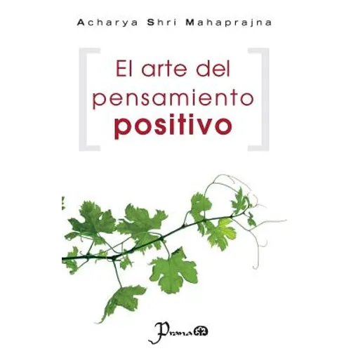 El arte del pensamiento positivo