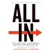All in: Get Unstuck, Accelerate, and Go Further Faster