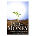 Per-Money: Permaculture Thinking for Indie Biz Growth