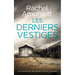 Les derniers vestiges