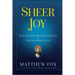 Sheer Joy: Conversations with Thomas Aquinas on Creation Spirituality