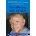 Five Minutes, Mr. Byner: A Lifetime of Laughter