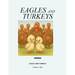 Eagles and Turkeys
