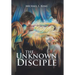 The Unknown Disciple