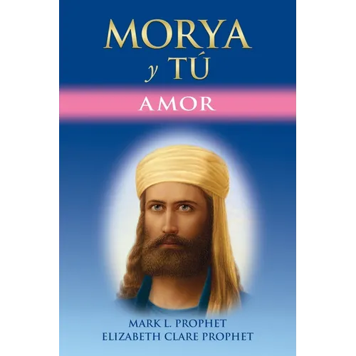 Morya Y Tú: Amor