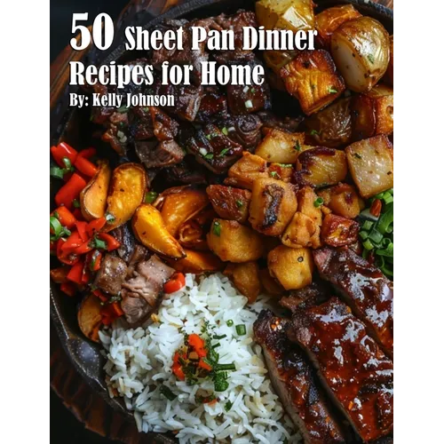 50 Sheet Pan Dinner Recipes for Home