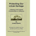 Protecting Our Litvak Heritage
