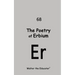The Poetry of Erbium