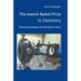 The Jewish Nobel Prize in Chemistry: Sharing Knowledge in the Twentieth Century