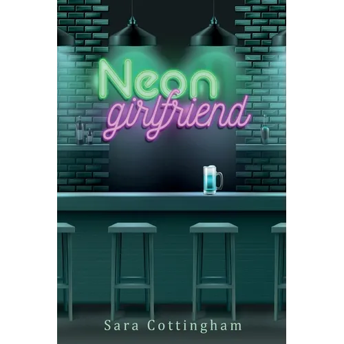 Neon Girlfriend