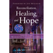 Reconciliation, Healing, and Hope: Sermons from Washington National Cathedral
