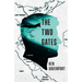 The Two Gates
