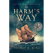 In Harm's Way: Book One of The Sea Hawkes Chronicles