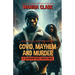 Covid, Mayhem and Murder: A Headhunters Christmas
