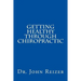 Getting Healthy Through Chiropractic