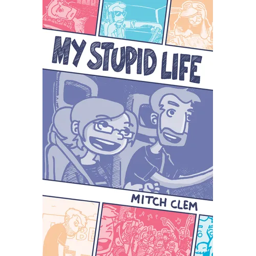 My Stupid Life