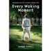 Every Waking Moment: Training for the Ultimate Karate Test