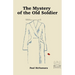 The Mystery of the Old Soldier