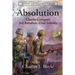 Absolution: Charlie Company, 3rd Battalion, 22nd Infantry