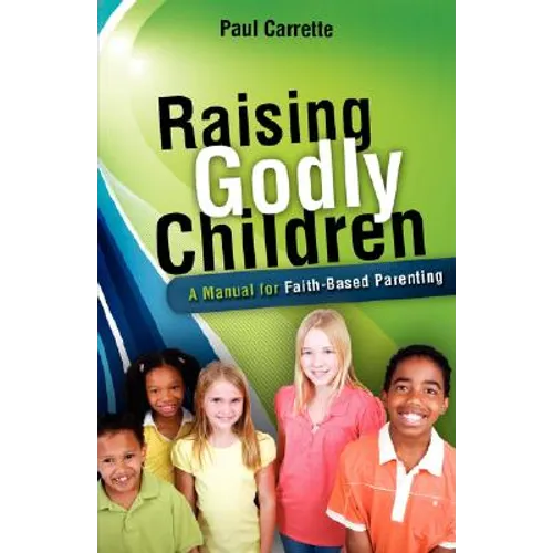 Raising Godly Children