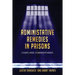 Administative Remedies in Prisons