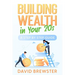 Building Wealth in Your 20s: A Step by Step Guide