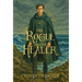 The Rogue and the Healer