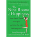 The Nine Rooms of Happiness