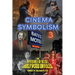 Cinema Symbolism 3: The Mysteries of Occult Hollywood Unveiled