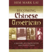 Becoming Chinese American: A History of Communities and Institutions