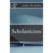 Scholasticism