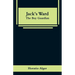 Jack's Ward: The Boy Guardian