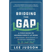 Bridging the Gap: A Field Guide to Neurodiversity at Work for Managers, Colleagues, and Everyone Wondering "Is It Just Me?"